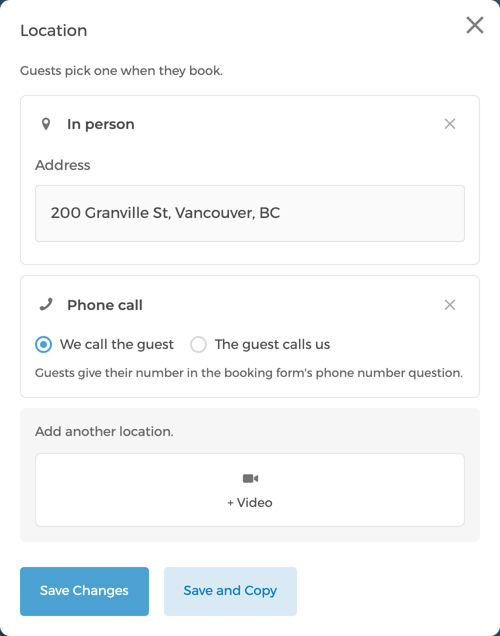 The Location settings with In person and Phone call