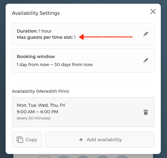 This event type can only accept 1 guest per time slot